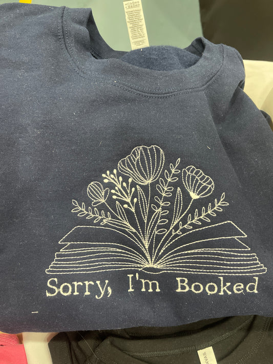 Sorry, I’m booked